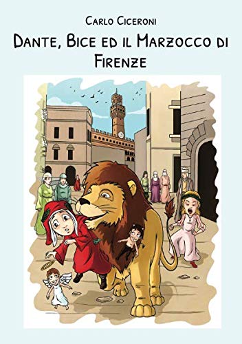Preisvergleich Produktbild Dante, Bice ed il Marzocco di Firenze