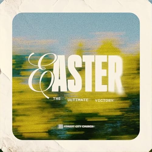 Easter Sunday - Leonard Davis - The Ultimate Victory