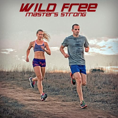 Play Wild Free by Masters Strong on Amazon Music