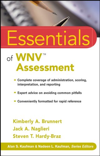 Essentials of WNV Assessment (Essentials of Psychological Assessment Book 65)