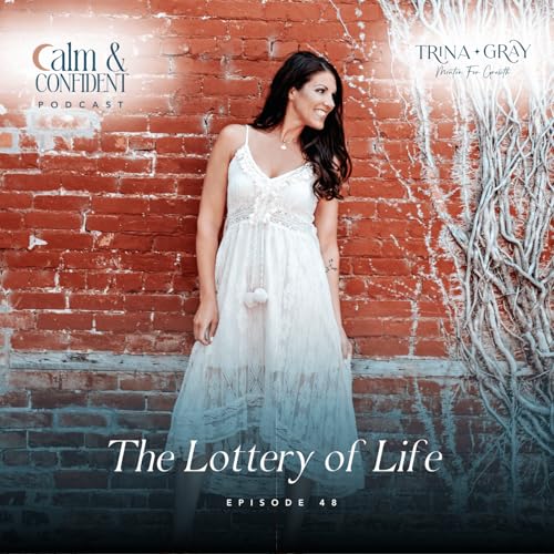 48. The Lottery of Life