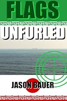 Flags Unfurled 069227295X Book Cover
