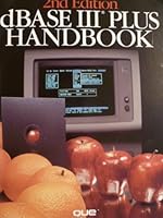 dBASE III Plus Handbook 0880222697 Book Cover