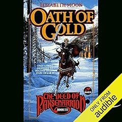 Oath of Gold Audiolibro Por Elizabeth Moon arte de portada