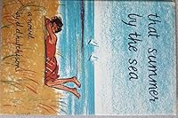 That summer by the sea B0007E6CFQ Book Cover