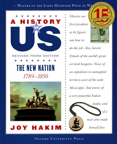 A History of US: The New Nation: 1789-1850 (A ^AHistory of US Book 4)