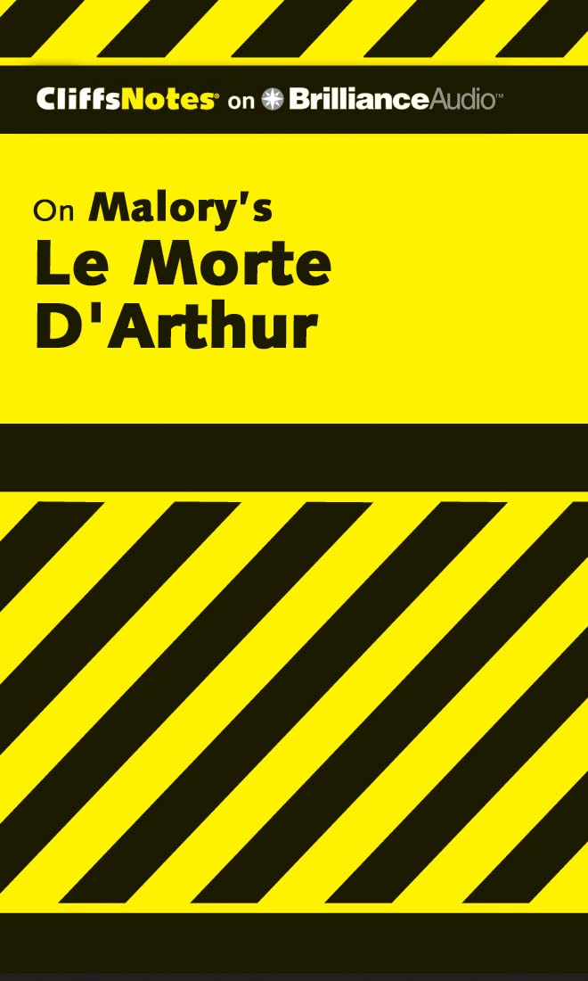 CliffsNotes on Malory's Le Morte D'Arthur