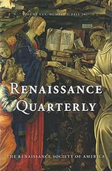 Paperback Renaissance Quarterly, Volume LXX, Number 3, Fall 2017 Book