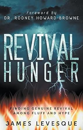 Revival Hunger: Finding Genuine Revival Among Fluff and Hype book cover