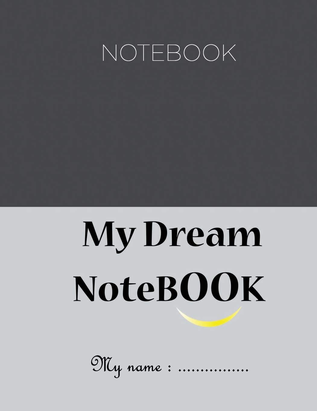 My Dream Notebook