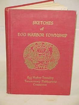 Unknown Binding Sketches of Egg Harbor Township, NEW JERSEY Book