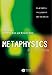 Metaphysics: An Anthology (Blackwell Philosophy Anthologies)