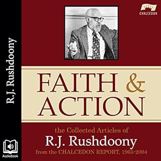 Faith and Action Audiobook By R. J. Rushdoony cover art