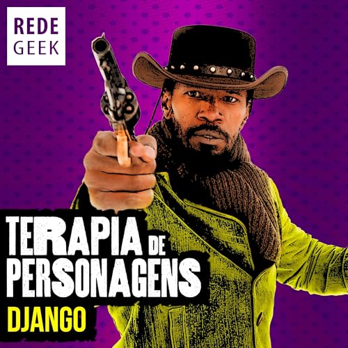 TERAPIA DE PERSONAGENS - Django