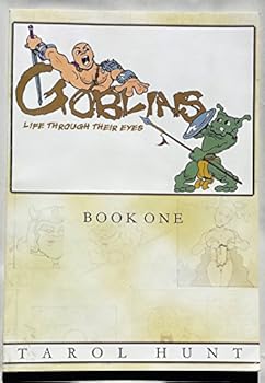 Paperback Goblins Book One Life Through Their Eyes Book