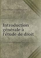Introduction générale à l'étude de droit 5519213941 Book Cover
