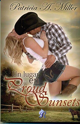 Un lugar en proud Sunsets