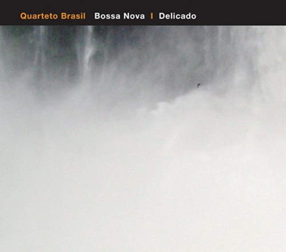 NEW SEALED Bossa Nova/Delicado by Quarteto Brasil (CD, 2007)