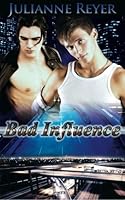 Bad Influence 1624930328 Book Cover