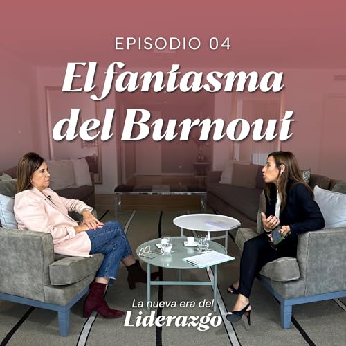 El Fantasma del Burnout