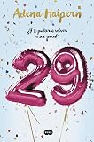 29 : ¿Y si pudieras volver a ser joven? (SUMA)