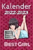 Kalender für 2022 / 2023 Your Waifu Sucks - Best Girl: Zwei Jahres Wochen Kalendarium für Nerdy Anime Moe Otakus - 6 x 9 Zoll (ca DIN 5), Kalenderblätter 104 Kalenderwochen