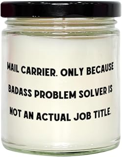 Brilliant Mail Carrier Gifts, Mail Carrier. Only Because Badass Problem Solver, Beautiful Scent Candle for Friends from Friends, Mailman, Postman, Letter Carrier, Package delivery Person, UPS Driver,