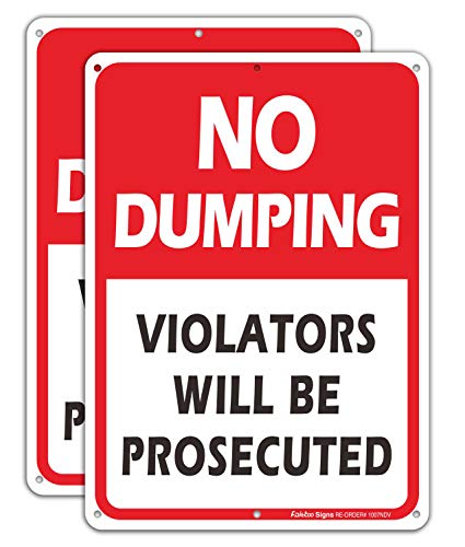 (2 Pack) No Dumping Sign, Violators Will Be Prosecuted Sign, 10  x 7  Rust Free .40 Aluminum, UV Protected, Weather Resistant, Waterproof, Durable Ink，Easy to Mount