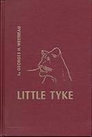 Little Tyke, The amazing true story of the world-famous vegetarian African Lion B003VZTLE2 Book Cover