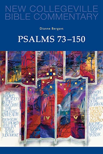 Psalms 73-150: Volume 23 (Volume 23) (New Collegeville Bible Commentary: Old Testament)