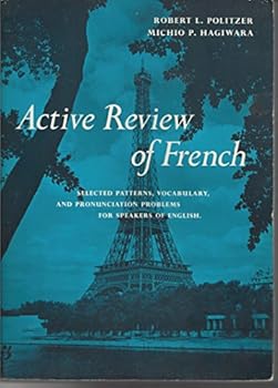 Paperback Active Review of French: Selected Patterns, Vocabulary & Pronunciation Problems for Speakers of English Book