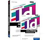  Adobe InDesign: Der praktische Einstieg