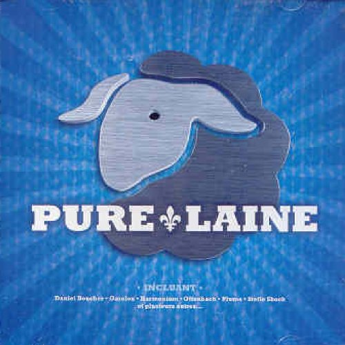 Pure Laine (Frn) [Audio CD] Artistes Variés