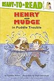 Henry and Mudge in Puddle Trouble (Henry & Mudge)