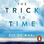 Cover of The Trick to Time