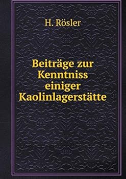 Paperback Beitr?ge zur Kenntniss einiger Kaolinlagerst?tte [German] Book