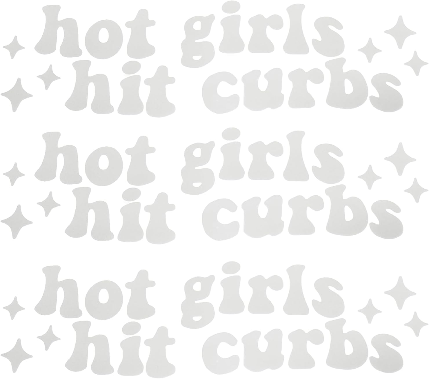 PATIKIL 3.15"x0.98" Hot Girls Hit Curbs Vinyl Decal, 3pcs Rearview Mirror Stickers for Water Bottles Laptops Cars Bumper Window Glass, Reflective White
