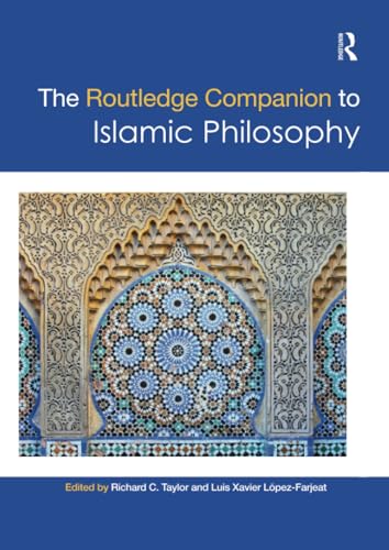 The Routledge Companion to Islamic Philosophy (Routledge Philosophy Companions)