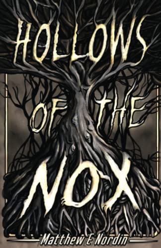 Hollows of the Nox (Shadows of Eleanor)