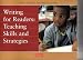Writing for Readers: Teaching Skills and Strategies