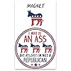 Magnet not a republican  urban country home decor
