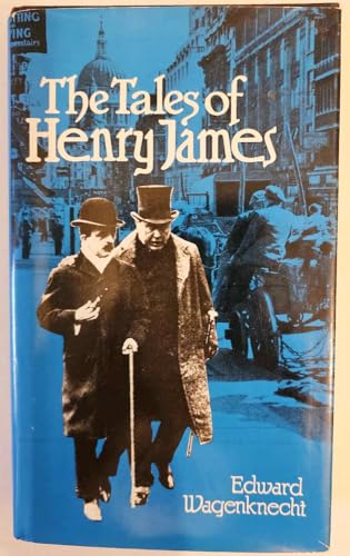 The Tales of Henry James (Literature & Life) 080442957X Book Cover