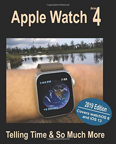 Apple Watch Series 4: Telling Time & So Much More
