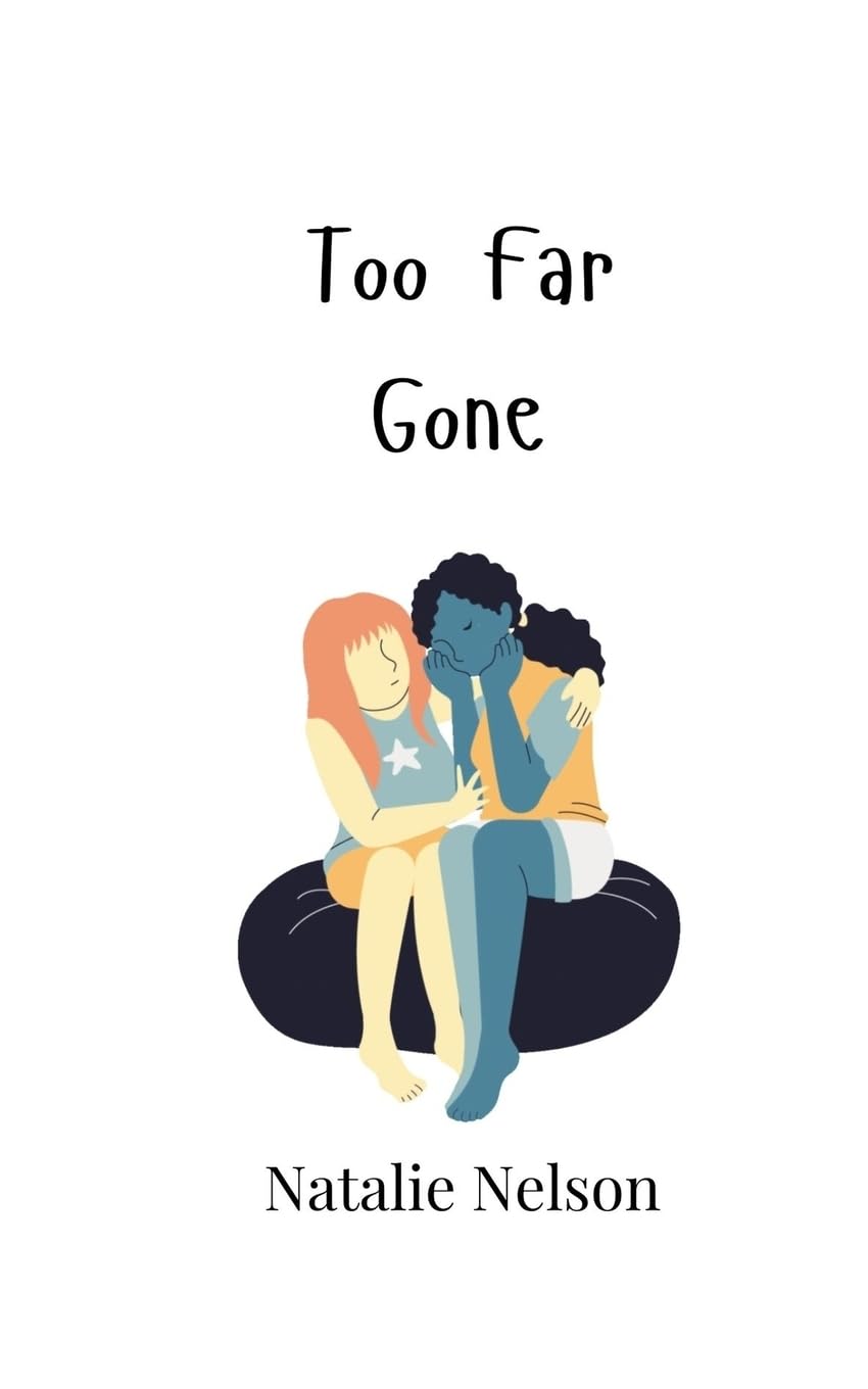 Too Far Gone