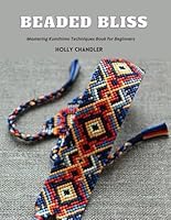 Beaded Bliss: Mastering Kumihimo Techniques Book for Beginners B0DFHBCKSY Book Cover