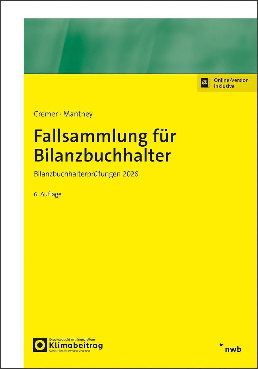 Fallsammlung für Bilanzbuchhalter: Bilanzbuchhalterprüfungen 2026 (NWB Bilanzbuchhalter)