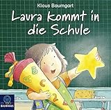 Laura kommt in die Schule: Hörspiel (Lauras Stern - Erstleser, Band 1)