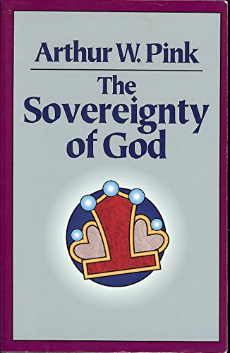 The Sovereignty of God 0801070880 Book Cover