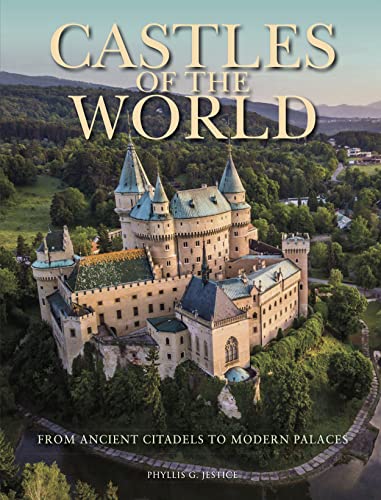 Castles of the World: From Ancient Citadels to Modern Palaces (Travel [Portrait format])