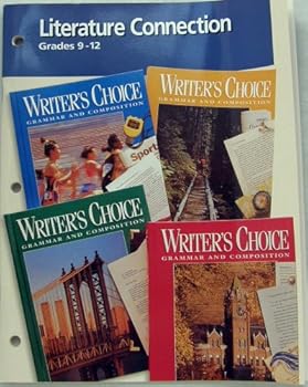 Pamphlet Literature Connection Grades 9-12 (Writer's Choice Grammar and Composition) Book